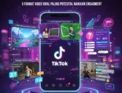Tren Konten Interaktif TikTok 2025: 5 Format Video Viral Paling Potensial Naikkan Engagement