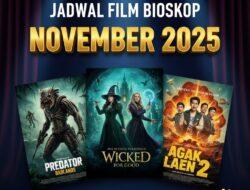 Jadwal Film Bioskop November 2025: Deretan Tontonan Wajib Akhir Tahun!